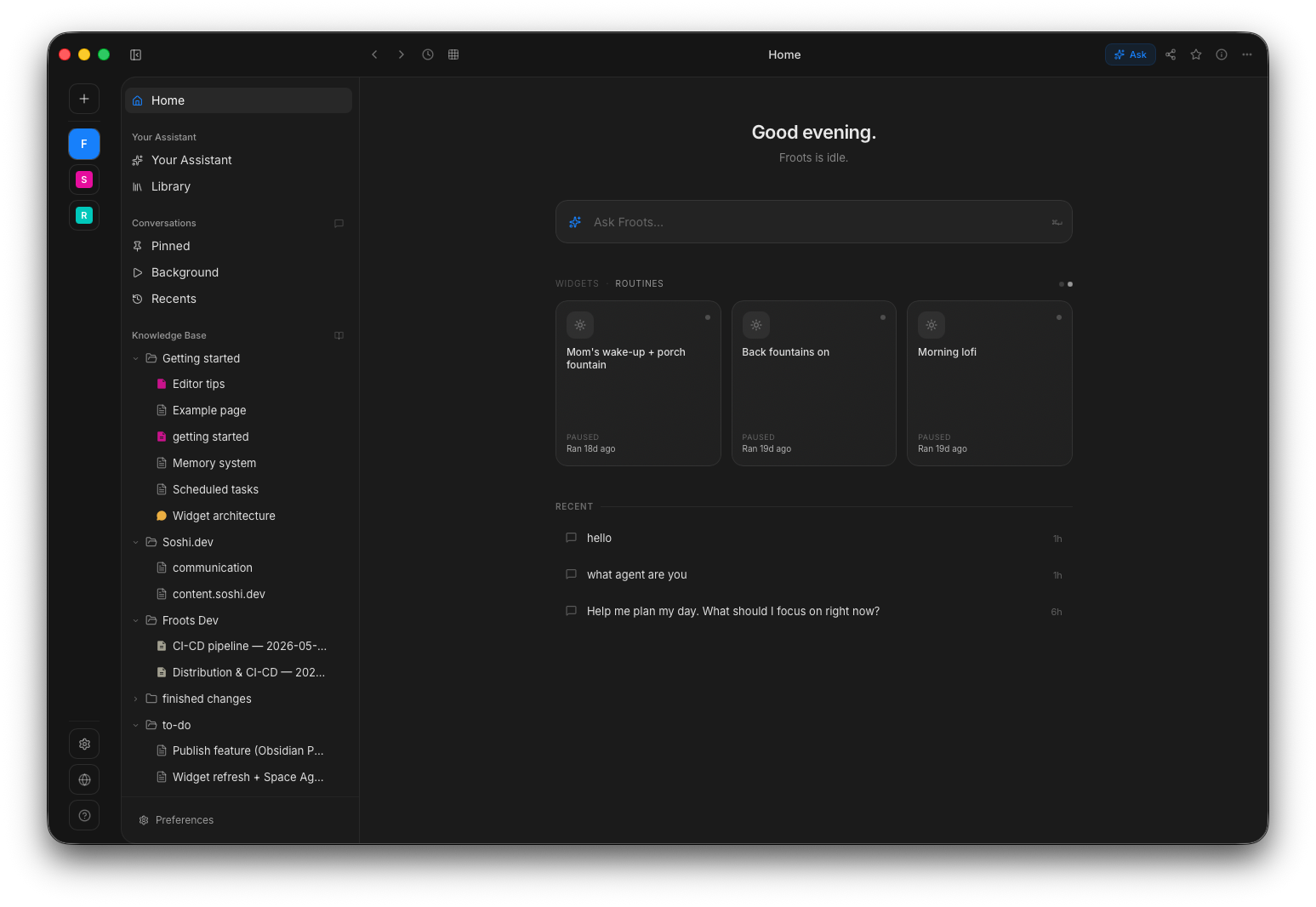 Froots dashboard — watch every tool call, file edit, and step